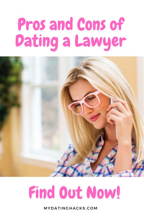 Dating a lawyer pros and cons